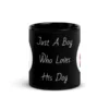 Just a Boy Who Loves His Dog | Pet Mug