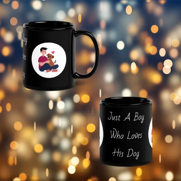 Just a Boy Who Loves His Dog | Pet Mug